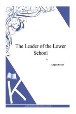 The Leader of the Lower School