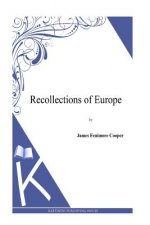 Recollections of Europe
