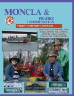 Moncla and the Prairie Communities: Blue Town, Johnson, Hickory Hill, Magnolla, Moncla, Par en Haut, Riddle