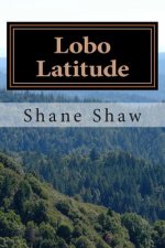 Lobo Latitude: A Casey Reno Thriller
