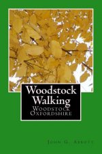 Woodstock Walking: Woodstock, Oxfordshire