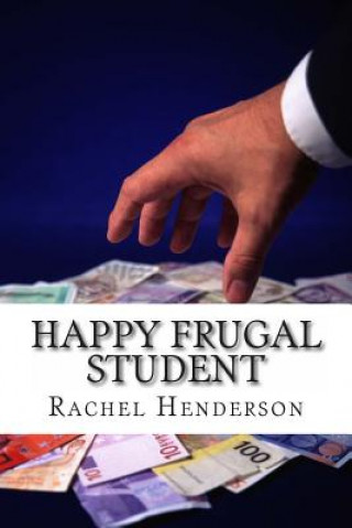 Happy Frugal Student