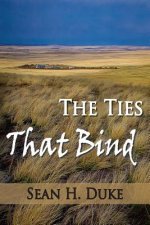 The Ties That Bind
