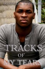 Tracks of My Tears