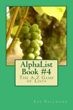 AlphaList Book #4: The A-Z Game of Lists
