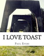 I love Toast