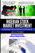 Nigerian Stock Market Investment: 2 Books with Bonus Content