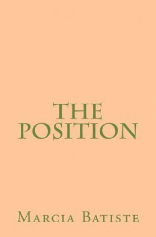 The Position
