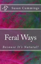 Feral Ways