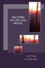 Matters of Life and Death