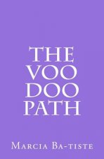 The Voo Doo Path