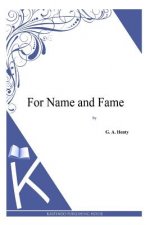 For Name and Fame