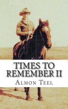Times to Remember II: Winds Beyond the Wichita and Other Songs of a Great American Century