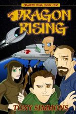 Dragon Rising: Book One of The Shadow War