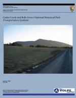 Cedar Creek and Belle Grove National Historical Park: Transportation Synthesis
