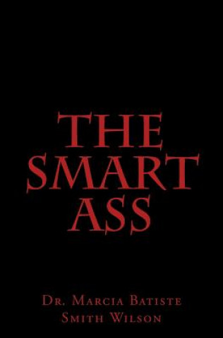 The Smart Ass