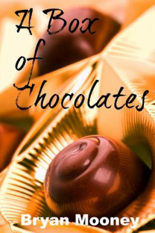 A Box of Chocolates: A Book of Short Stories