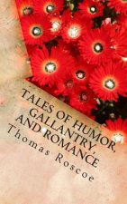 Tales of Humor, Gallantry, and Romance: Italia Tales