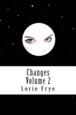 Changes Volume 2