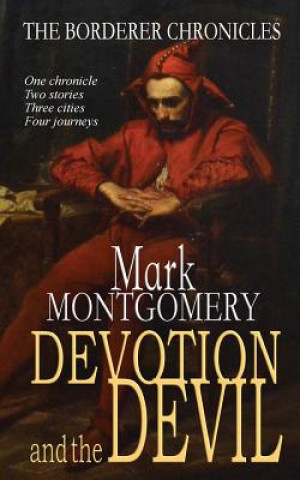 Devotion and the Devil