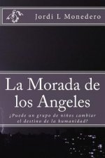La Morada de los Angeles