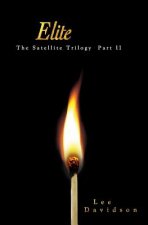 Elite: The Satellite Trilogy Part II