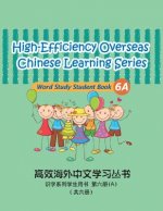 High-Efficiency Overseas Chinese Learning Series, Word Study Series, 6a: Word Study Series