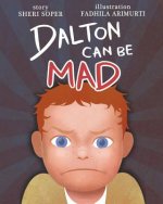 Dalton Can Be Mad