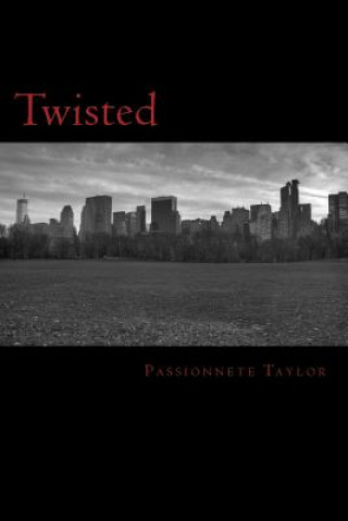 Twisted: Twisted