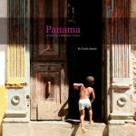 Panama: Architecture, Urban Art, Texture