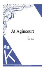 At Agincourt