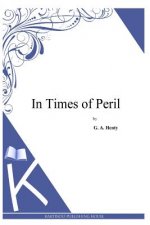 In Times of Peril