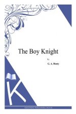 The Boy Knight