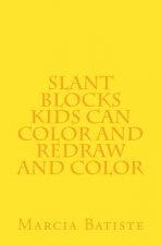 Slant Blocks Kids can Color and Redraw and Color