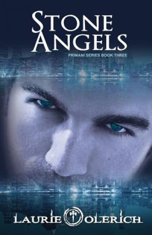 Stone Angels: Primani Book Three
