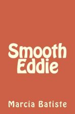 Smooth Eddie