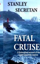 Fatal Cruise: Book one