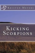 Kicking Scorpions