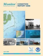 Monitor National Marine Sanctuary: Condition Report 2008