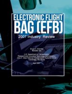 Electronic Flight Bag (EFB): 2007 Industry Review