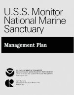 U.S.S. Monitor National Marine Sanctuary: Management Plan