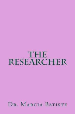 The Researcher
