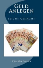 Geld anlegen - leicht gemacht