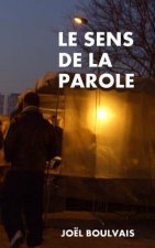 Le sens de la parole