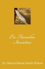 En Familia Invictus