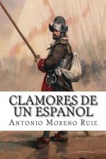 Clamores de un espa?ol