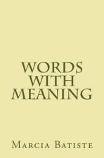 Words with Meaning