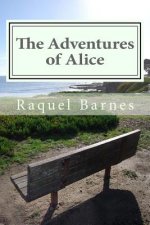 The Adventures of Alice
