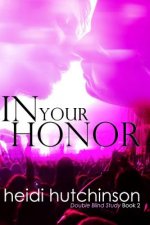 In Your Honor