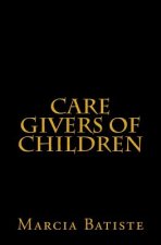 Care Givers of Children